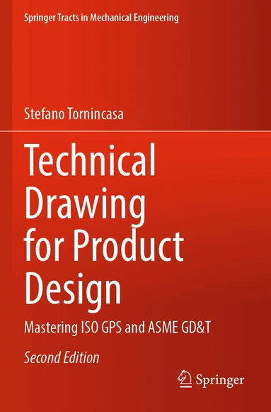 Stefano Tornincasa - Technical Drawing for Product Design, Häftad
