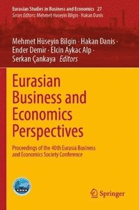 bokomslag Eurasian Business and Economics Perspectives