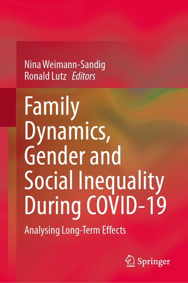 bokomslag Family Dynamics, Gender and Social Inequality During COVID-19