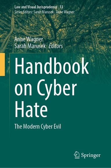 Anne Wagner, Sarah Marusek - Handbook on Cyber Hate, Inbunden