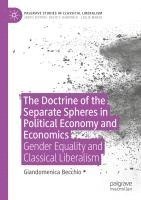bokomslag Doctrine of the Separate Spheres in Political Economy and Economics