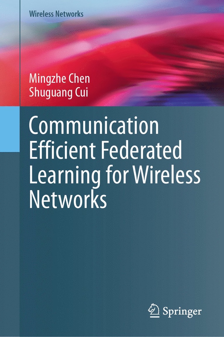 Communication Efficient Federated Learning for Wireless Networks 1