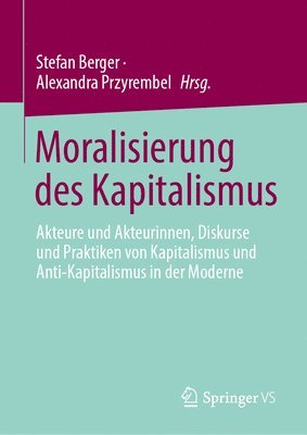 bokomslag Moralisierung des Kapitalismus