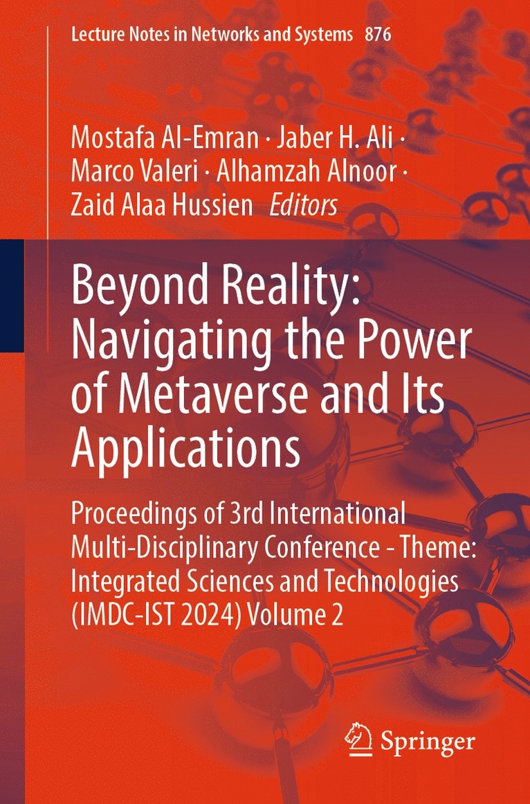 Mostafa Al-Emran, Jaber H. Ali, Marco Valeri, Alhamzah Alnoor, Zaid Alaa Hussien - Beyond Reality: Navigating the Power of Metaverse and Its Applications, Häftad