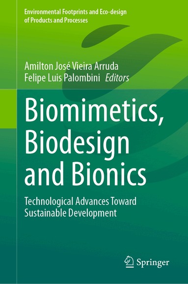 Amilton José Vieira Arruda, Felipe Luis Palombini - Biomimetics, Biodesign and Bionics, Inbunden