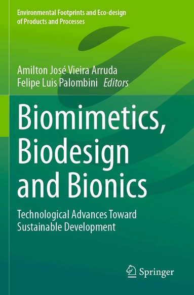 Amilton José Vieira Arruda, Felipe Luis Palombini - Biomimetics, Biodesign and Bionics, Häftad