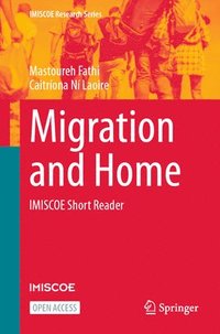 bokomslag Migration and Home