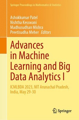 bokomslag Advances in Machine Learning and Big Data Analytics I