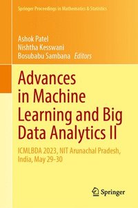 bokomslag Advances in Machine Learning and Big Data Analytics II