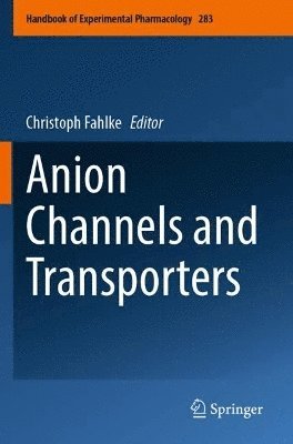 bokomslag Anion Channels and Transporters