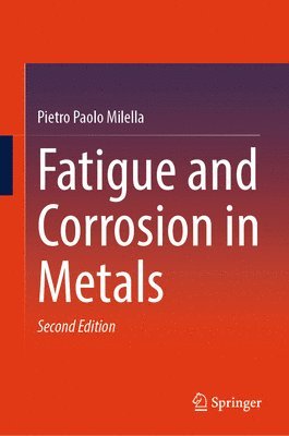 bokomslag Fatigue and Corrosion in Metals
