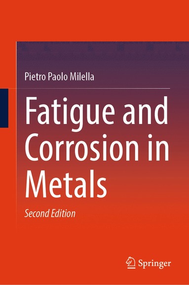 bokomslag Fatigue and Corrosion in Metals