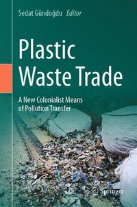 bokomslag Plastic Waste Trade