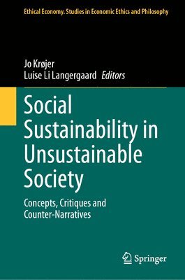 bokomslag Social Sustainability in Unsustainable Society