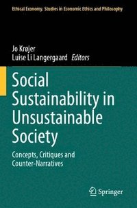 bokomslag Social Sustainability in Unsustainable Society