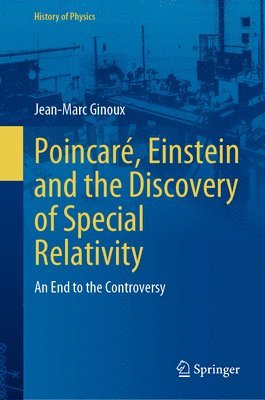 bokomslag Poincar, Einstein and the Discovery of Special Relativity