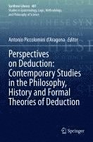 bokomslag Perspectives on Deduction: Contemporary Studies in the Philosophy, History and Formal Theories of Deduction