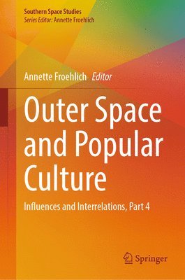 bokomslag Outer Space and Popular Culture