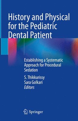 bokomslag History and Physical for the Pediatric Dental Patient