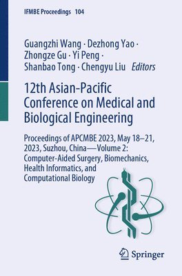 bokomslag 12th Asian-Pacific Conference on Medical and Biological Engineering