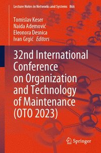 bokomslag 32nd International Conference on Organization and Technology of Maintenance (OTO 2023)