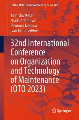 bokomslag 32nd International Conference on Organization and Technology of Maintenance (OTO 2023)