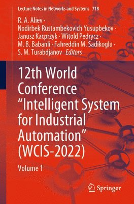 bokomslag 12th World Conference Intelligent System for Industrial Automation (WCIS-2022)