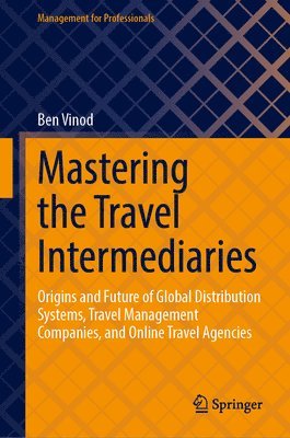 Mastering the Travel Intermediaries 1