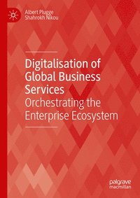 bokomslag Digitalisation of Global Business Services
