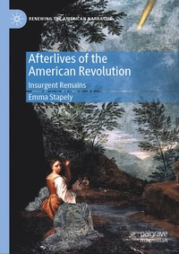 bokomslag Afterlives of the American Revolution