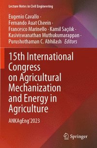 bokomslag 15th International Congress on Agricultural Mechanization and Energy in Agriculture