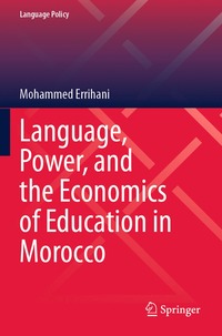 bokomslag Language, Power, and the Economics of Education in Morocco