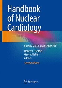 bokomslag Handbook of Nuclear Cardiology