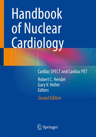 Robert C. Hendel, Gary V. Heller - Handbook of Nuclear Cardiology, Häftad
