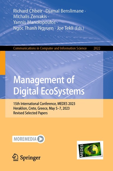 Richard Chbeir, Djamal Benslimane, Michalis Zervakis, Yannis Manolopoulos, Ngoc Thanh Ngyuen, Joe Tekli - Management of Digital EcoSystems, Häftad