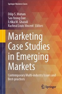 bokomslag Marketing Case Studies in Emerging Markets