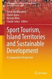 bokomslag Sport Tourism, Island Territories and Sustainable Development