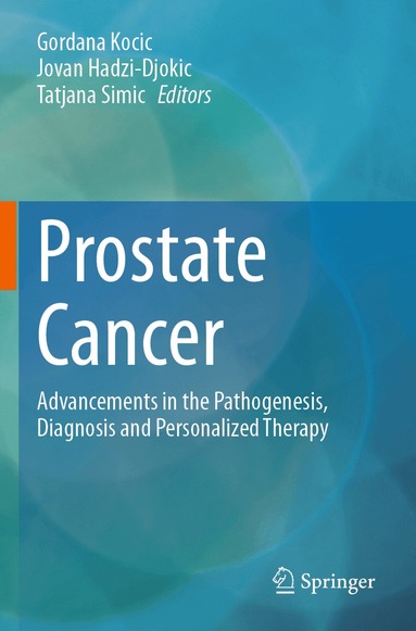 Gordana Kocic, Jovan Hadzi-Djokic, Tatjana Simic - Prostate Cancer, Häftad