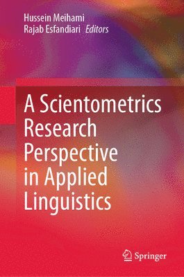 A Scientometrics Research Perspective in Applied Linguistics 1