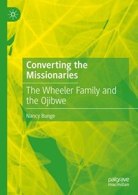 bokomslag Converting the Missionaries