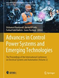 bokomslag Advances in Control Power Systems and Emerging Technologies