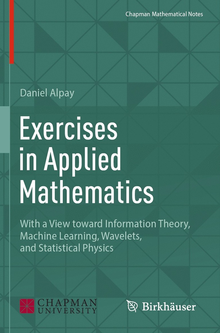 Exercises in Applied Mathematics