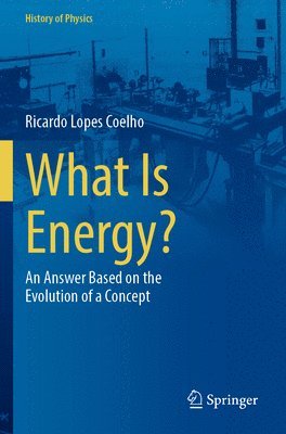 What Is Energy? 1