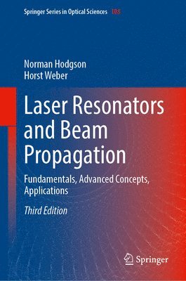 Laser Resonators and Beam Propagation 1