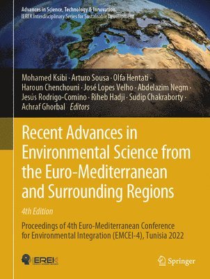 bokomslag Recent Advances in Environmental Science from the Euro-Mediterranean and Surrounding Regions (4th Edition)