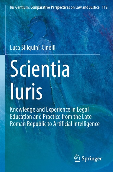 Luca Siliquini-Cinelli - Scientia Iuris, Häftad