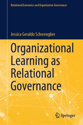 bokomslag Organizational Learning as Relational Governance