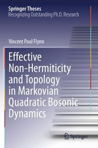 bokomslag Effective Non-Hermiticity and Topology in Markovian Quadratic Bosonic Dynamics