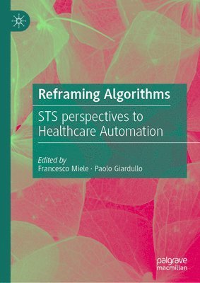 bokomslag Reframing Algorithms