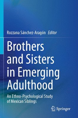 bokomslag Brothers and Sisters in Emerging Adulthood